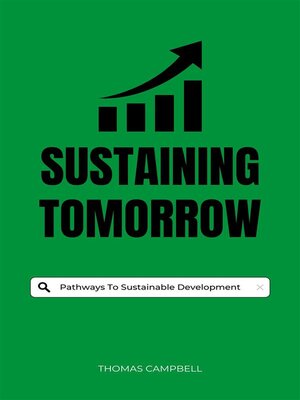 cover image of Sustaining Tomorrow--Pathways to Sustainable Development